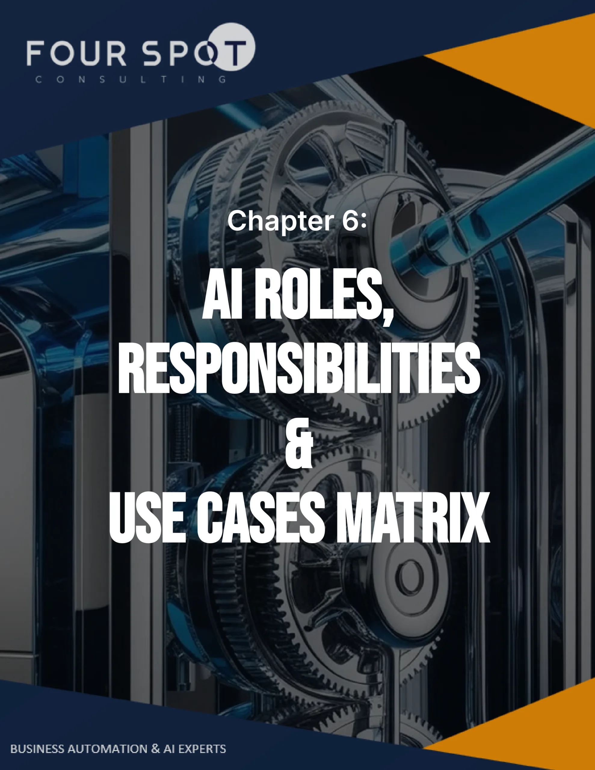 Chapter_6_AI Roles, Responsibilities & Use Cases Matrix@4x